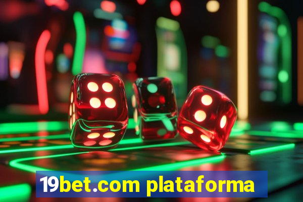 19bet.com plataforma